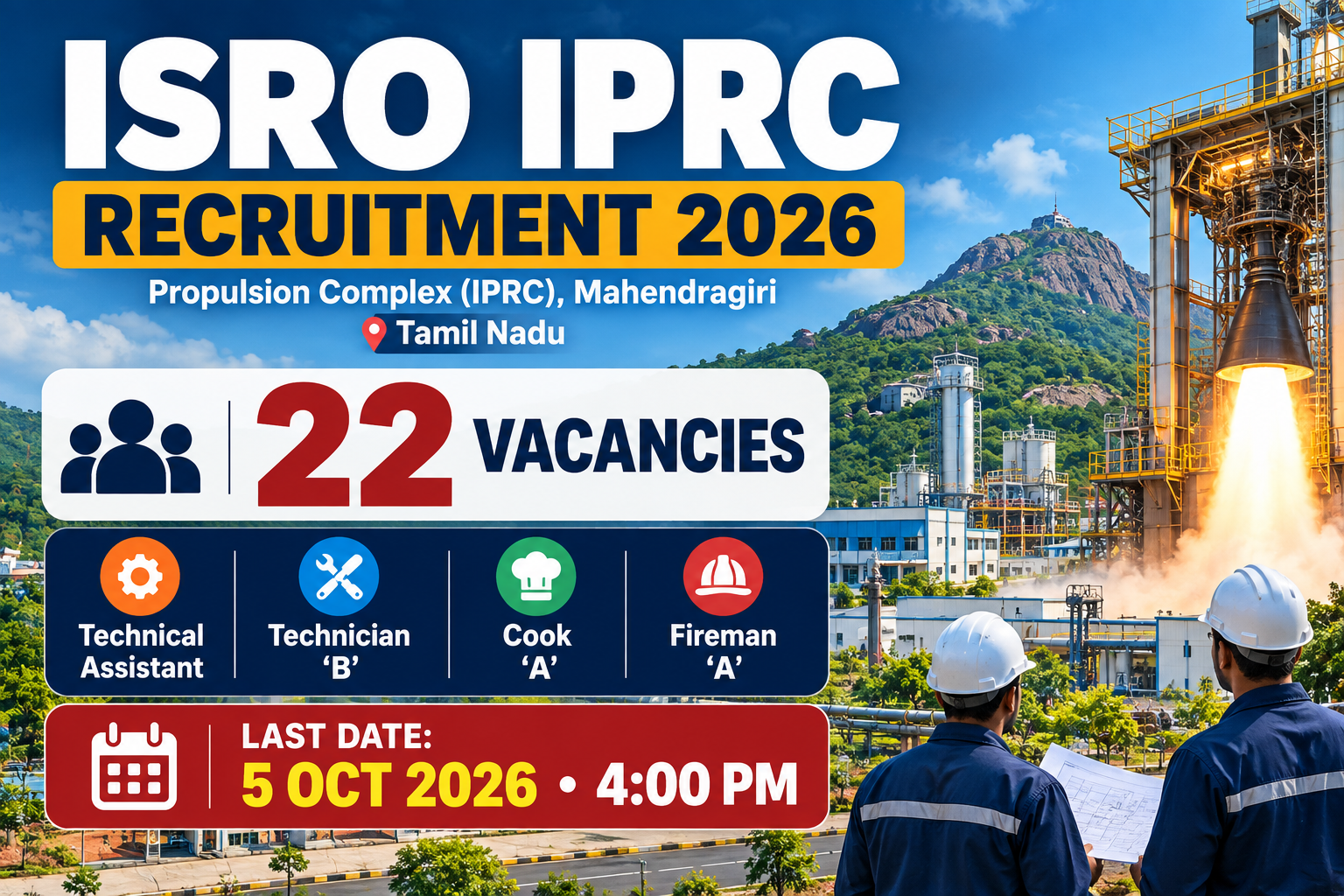 ISRO IPRC Recruitment 2026 – 22 Technical Assistant, Technician, Cook and Fireman vacancies, last date 5 October 2026