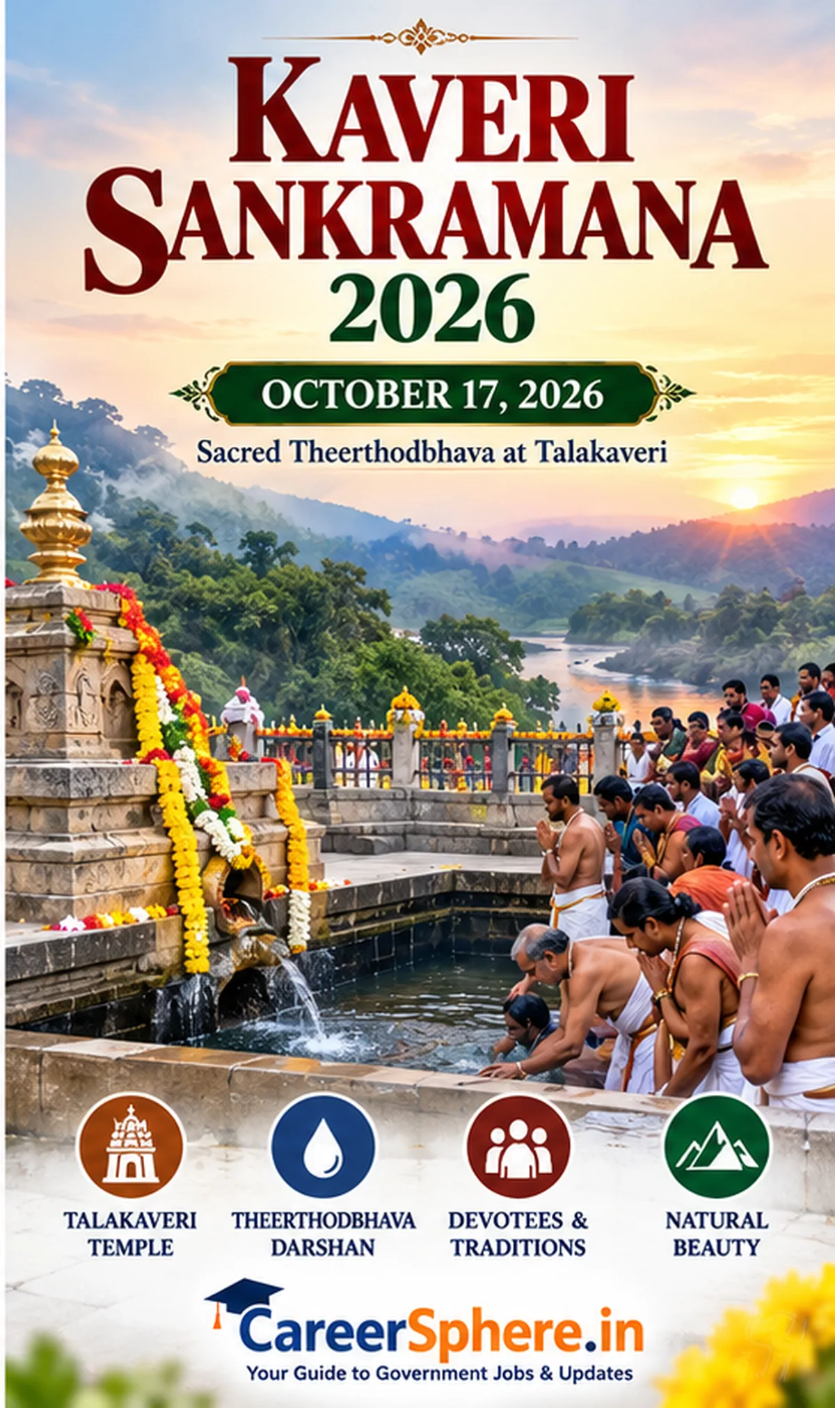 Kaveri Sankramana 2026 – Talakaveri, Theerthodbhava and Kodagu pilgrimage